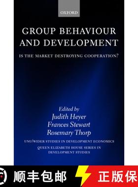 【3-4周达】Group Behaviour and Development: Is the Market Destroying Cooperation? [9780199256914]