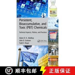 Persistent 9781482298772 P... Chemicals 4周达 Technical and Bioaccumulative Policies Toxic Aspects Pbt