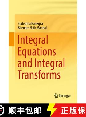 【3-4周达】Integral Equations and Integral Transforms [9789819963591]