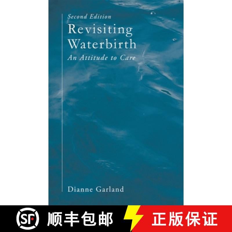 预订 Revisiting Waterbirth : An Attitude to Care [9781137604941]