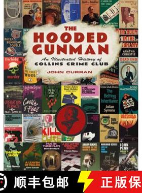 【3-4周达】The Hooded Gunman: An Illustrated History of Collins Crime Club [9780008192358]