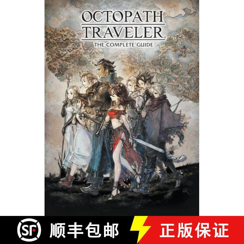 【3-4周达】Octopath Traveler: The Complete Guide [9781506719672]