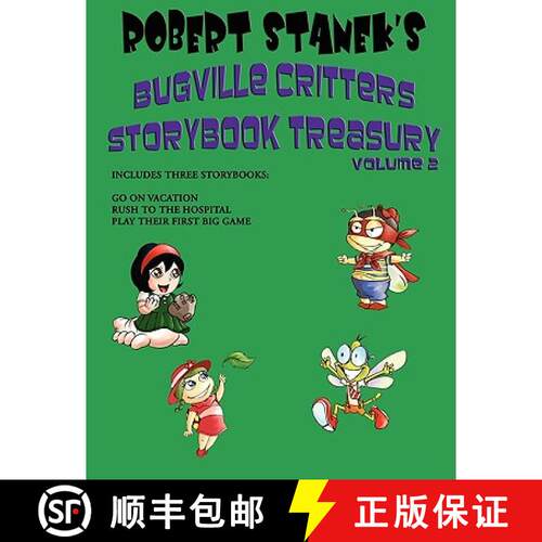 【3-4周达】Robert Stanek's Bugville Critters Storybook Treasury Volume 2 [9781575451732]