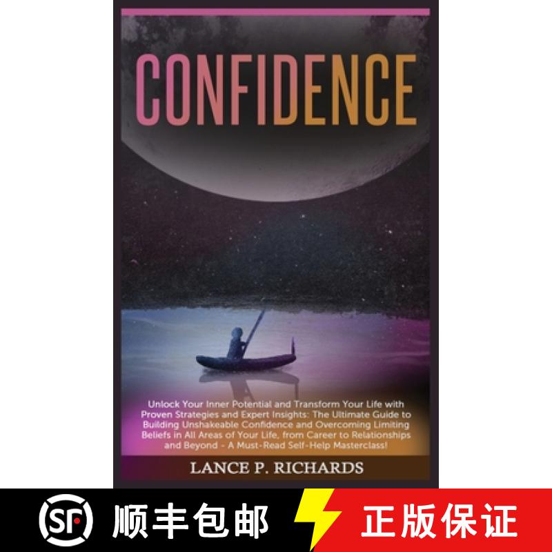 【3-4周达】Confidence: Unlock Your Inner Potential and Transform Your Life with Proven Strategies and... [9798889130604]