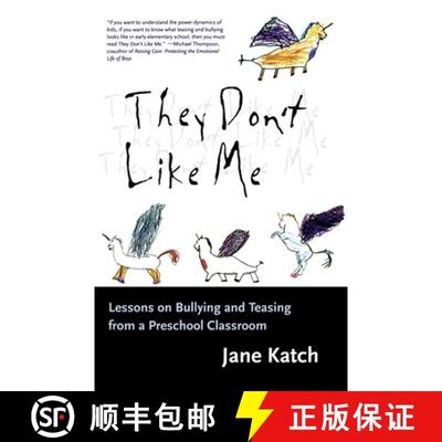 【3-4周达】They Don't Like Me: Lessons on Bullying and Teasing from a Preschool Classroom [9780807023211]