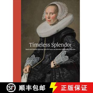 Matthew 4周达 Dutch Splendor Flemish Susan Weatherbie the Timeless from Paintings 9780878468959 Coll... and
