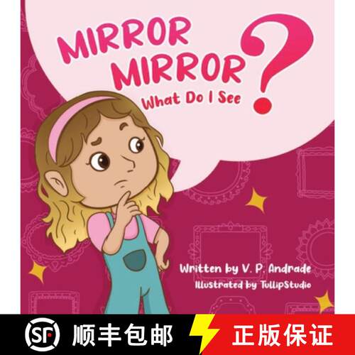【3-4周达】Mirror, Mirror, What Do I See? [9780578294612]