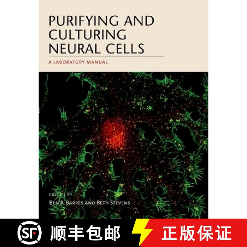 【2-3周达】Purifying and Culturing Neural Cells : A Laboratory Manual [9781936113996]