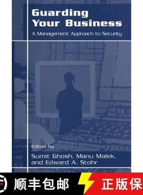 【3-4周达】Guarding Your Business: A Management Approach to Security [9781475782127]