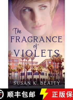 预订 The Fragrance of Violets [9781951839598]