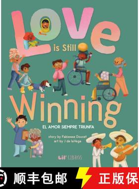 【3-4周达】Love is Still Winning / El amor siempre triunfa (Bilingual: English/Spanish) [9781948066112]