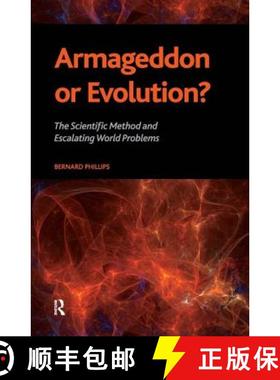 【3-4周达】Armageddon or Evolution?: The Scientific Method and Escalating World Problems [9781594516078]
