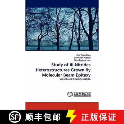 预订 Study of III-Nitrides Heterostructures Grown By Molecular Beam Epitaxy [9783844392678]