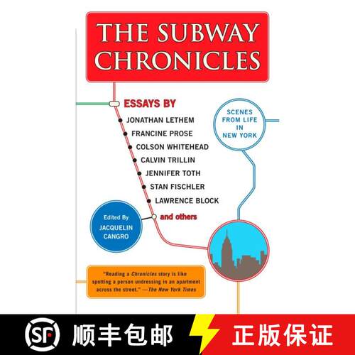 【3-4周达】The Subway Chronicles : Scenes from Life in New York [9780452287792]