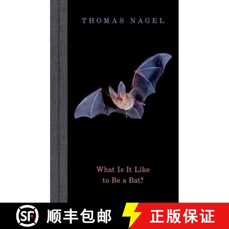【3-4周达】What Is It Like to Be a Bat? [9780197752791]