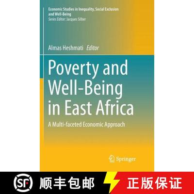 【3-4周达】Poverty and Well-Being in East Africa : A Multi-faceted Economic Approach [9783319809366]