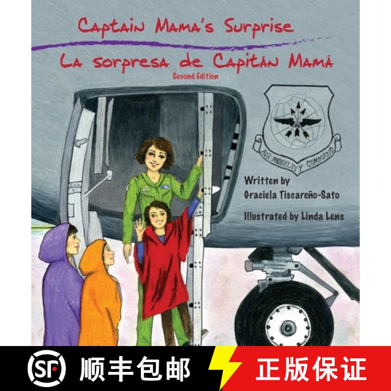 【2-3周达】Captain Mama's Surprise / La Sorpresa de Capitán Mamá: 2nd in an award-winning, bilingua... [9798985686227]