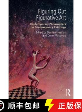 【3-4周达】Figuring Out Figurative Art: Contemporary Philosophers on Contemporary Paintings [9781844658039]