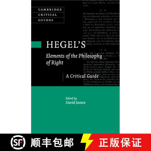 预订 Hegel's Elements of the Philosophy of Right: A Critical Guide - Hegel's Elements of the Philosop... [9781107434929]