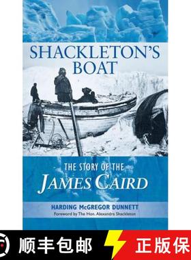 预订 Shackleton's Boat: The Story of the James Caird [9781848892125]