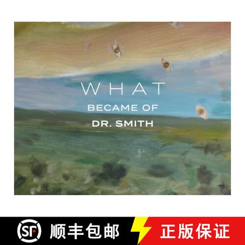【3-4周达】What Became of Dr. Smith [9781887422246]