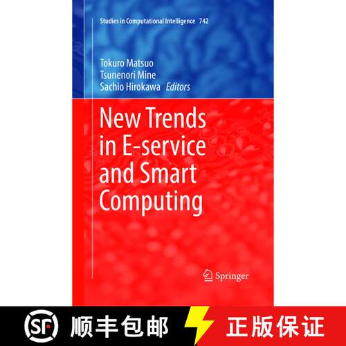 【3-4周达】New Trends in E-service and Smart Computing (Softcover reprint of the original 1st ed. 2018) [9783319889719]