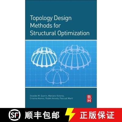 【3-4周达】Topology Design Methods for Structural Optimization [9780081009161]