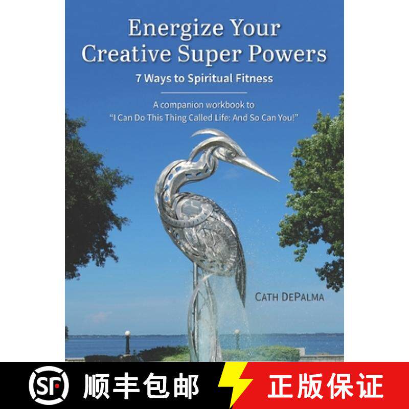 预订 Energize Your Creative Super Powers: 7 Ways to Spiritual Fitness [9780945385363]