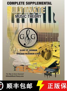 【3-4周达】COMPLETE Supplemental Workbook - Ultimate Music Theory: The all-in-one COMPLETE Supplement... [9781927641507]