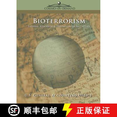 【3-4周达】Bioterrorism: Federal Research & Preparedness Activities [9781596051621]
