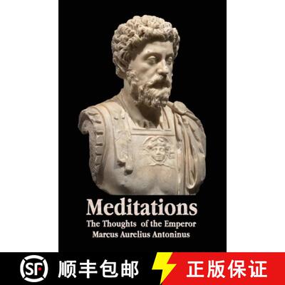 【3-4周达】Meditations - The Thoughts of the Emperor Marcus Aurelius Antoninus - With Biographical Sk... [9781789431759]