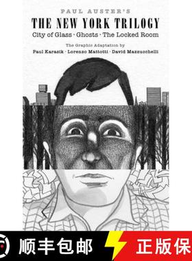 【3-4周达】Paul Auster's the New York Trilogy: City of Glass, Ghosts, the Locked Room [9780553387643]