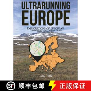 Trails 3周达 Explorations Europe European Extreme Through and Ultrarunning Distance Long 9798988294948 Run...