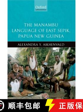 【3-4周达】The Manambu Language of East Sepik, Papua New Guinea [9780199588237]