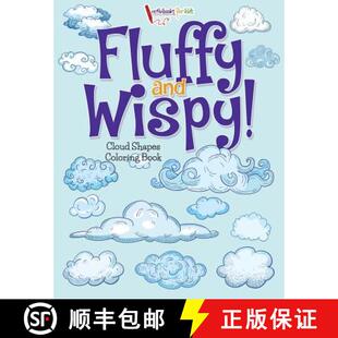 预订 Fluffy and Wispy! Cloud Shapes Coloring Book [9781683216957]