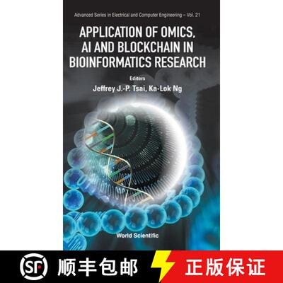 【3-4周达】Application of Omics, AI and Blockchain in Bioinformatics Research [9789811203572]