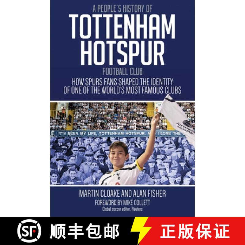 【3-4周达】People's History of Tottenham Hotspur Football Club: How Spurs Fans Shaped the Identity of... [9781801505529]图片
