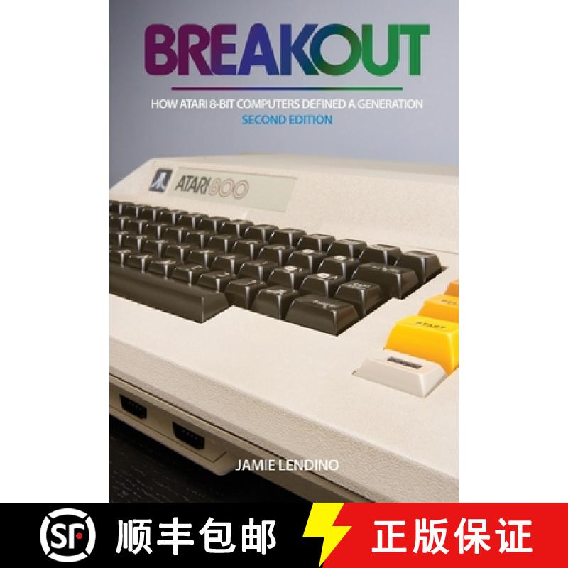 【4周达】Breakout: How Atari 8-Bit Computers Defined a Generation [9781957932033]