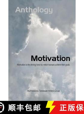 【3-4周达】Motivation: Murfreesboro Writers Group Anthology [9780984896820]