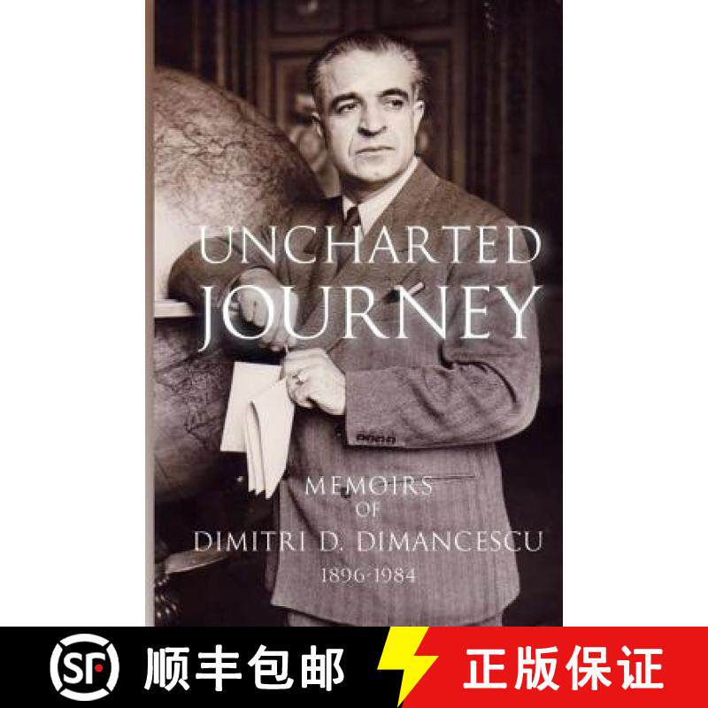 预订 Uncharted Journey: Memoirs of Dimitri D. Dimancescu [9780975891513]
