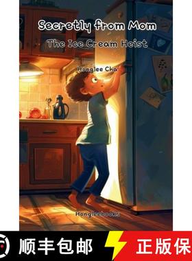 预订 Secretly from mom: The Ice Cream Heist [9791194458388]