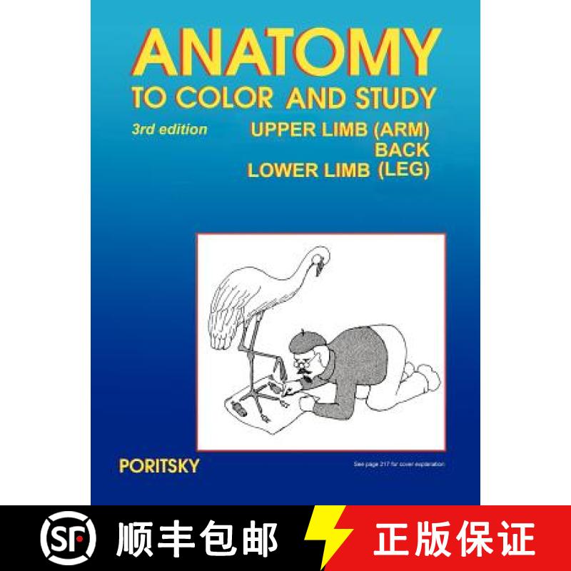【3-4周达】Anatomy to Color and Study Upper and Lower Limbs 3rd Edition [9780983578475]
