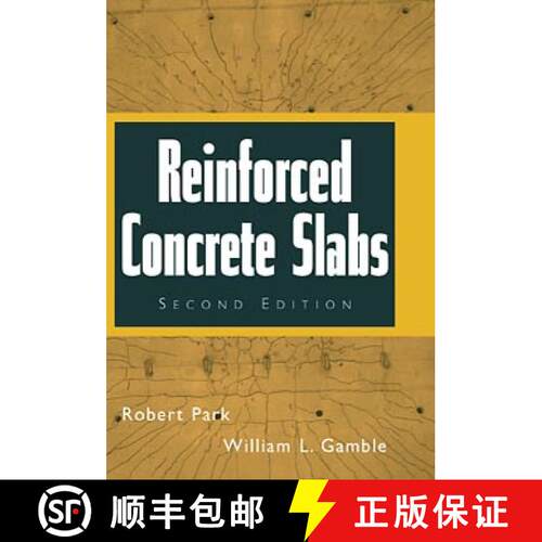 【3-4周达】精装 Reinforced Concrete Slabs, Second Edition [Wiley土木工程] [9780471348504]