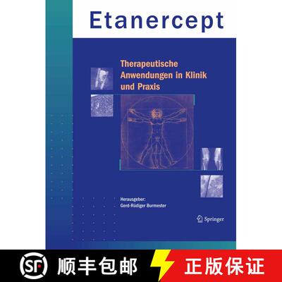 【3-4周达】Etanercept - Therapeutische Anwendungen in Klinik und Praxis [9783540404408]