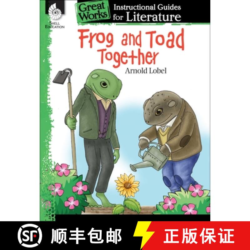 【3-4周达】Frog and Toad Together: An Instructional Guide for Literature : An Instructional Guide for... [9781425889647]