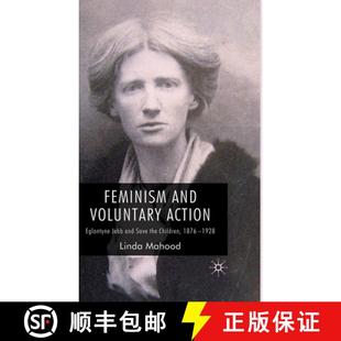 and Eglantyne Feminism 1876 9780230525603 Children Voluntary 4周达 Save Jebb Action 1928 the