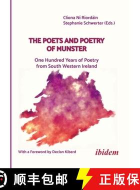 【3-4周达】The Poets and Poetry of Munster: One Hundred Years of Poetry from South Western Ireland wi... [9783838217642]