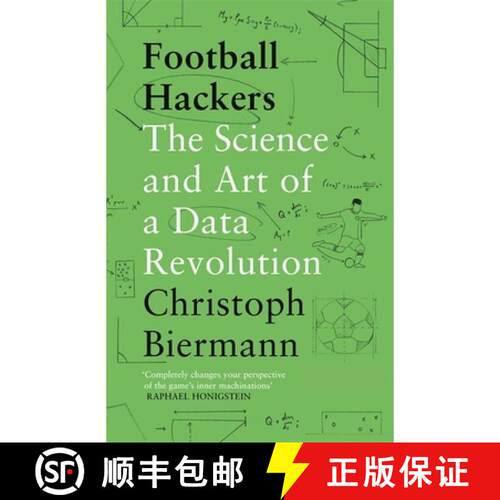 【3-4周达】Football Hackers: The Science and Art of a Data Revolution [9781788702881]