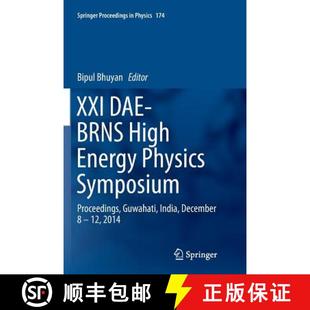 High December Energy BRNS XXI India Physics 12... Proceedings DAE Guwahati 4周达 9783319798165 Symposium