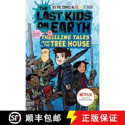 Last Kids on Earth: Thrilling Tales from the Tree House [9780008485870]